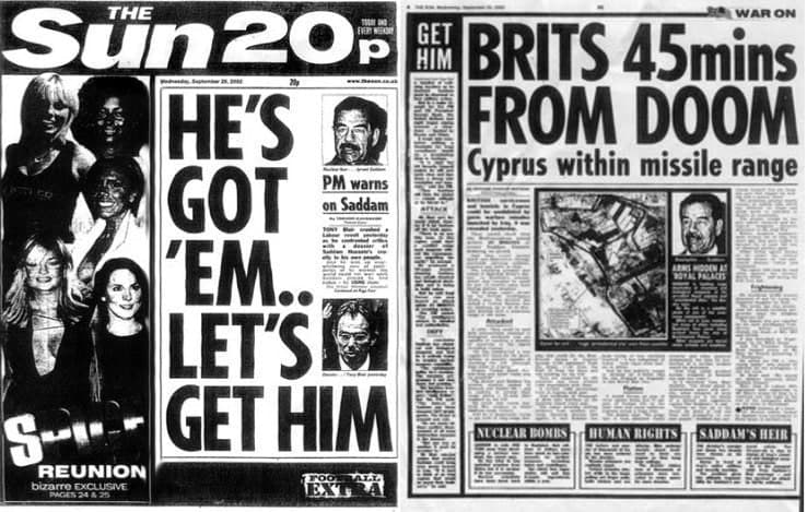 THE SUN. Saddam Hussain: HE'S 9 GOT GET 'EM.. GET HIM. PM warns on Saddam. 

BRITS 45 mins FROM DOOM. Cyprus within missile range. Nuclear Bombs. Human Rights. Saddam's Heir.