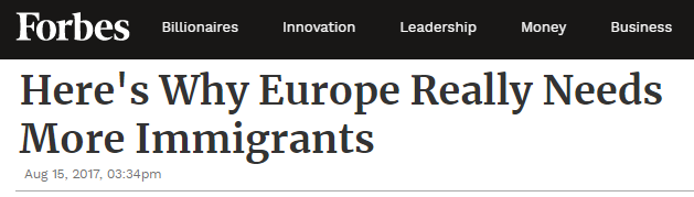 Forbes: "Here's Why Europe Really Needs More Immigrants"